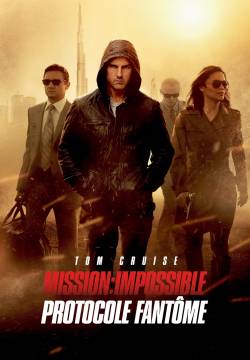Mission: Impossible: Ghost Protocol - Protocollo fantasma (2011)