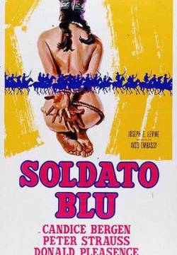 Soldier Blue - Soldato blu (1970)