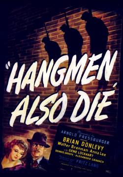 Hangmen Also Die! - Anche i boia muoiono (1943)