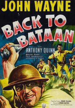 Back to Bataan - Gli eroi del Pacifico (1945)