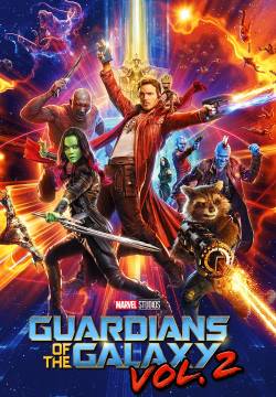 Guardians of the Galaxy Vol. 2 - Guardiani della Galassia Vol. 2 (2017)