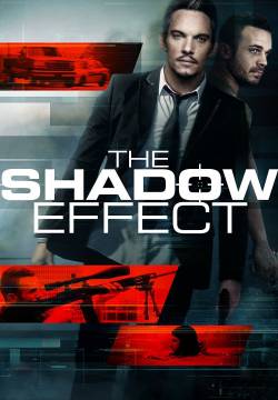 The Shadow Effect - La fuga dell'assassino (2017)