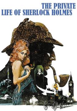 The Private Life of Sherlock Holmes - Vita privata di Sherlock Holmes (1970)