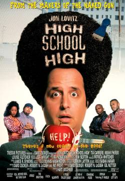High School High - Pensieri spericolati (1996)
