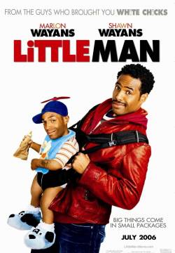 Little Man - Quel nano infame (2006)