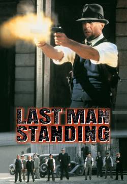 Last Man Standing - Ancora vivo (1996)