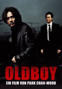 Old boy - Un vecchio ragazzo vendicativo (2003)
