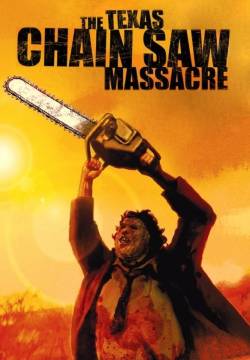 The Texas Chain Saw Massacre - Non aprite quella porta (1974)