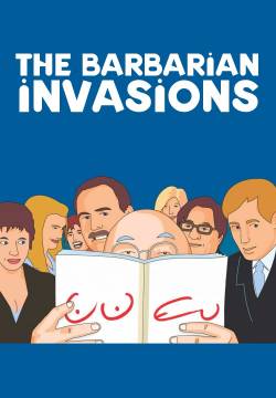 Les Invasions barbares - Le invasioni barbariche (2003)