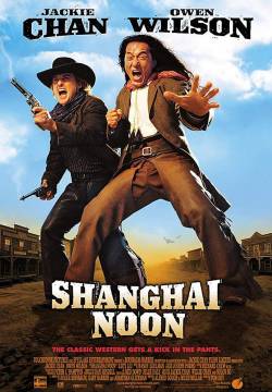 Shanghai Noon - Pallottole Cinesi (2000)