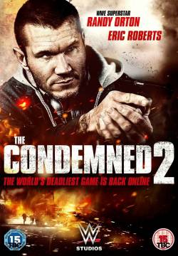 The Condemned 2 - L'ultimo sopravvissuto (2015)