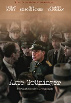 Akte Grüninger - Il caso Grüninger (2014)