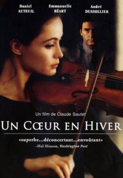 Un cœur en hiver - Un cuore in inverno (1992)