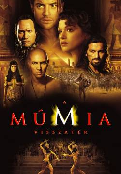 The Mummy Returns - La mummia: Il ritorno (2001)
