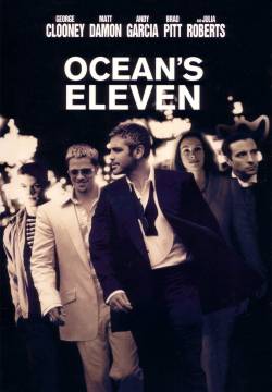 Ocean's Eleven - Fate il vostro gioco (2001)
