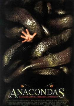 Anacondas: The Hunt for the Blood Orchid - Alla ricerca dell'orchidea maledetta (2004)