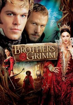 The Brothers Grimm - I fratelli Grimm e l'incantevole strega (2005)