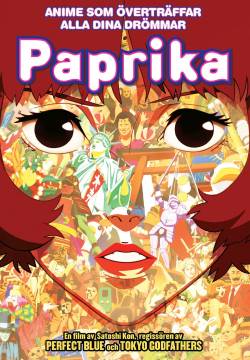 Paprika - Sognando un sogno (2006)