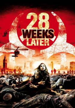 28 Weeks Later - 28 settimane dopo (2007)