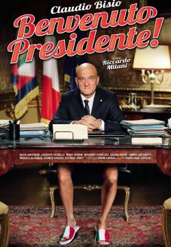 Benvenuto Presidente! (2013)