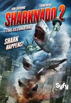 Sharknado 2: The Second One - A volte ripiovono (2014)