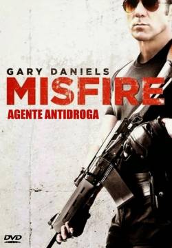 Misfire - Bersaglio mancato (2014)