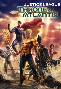 Justice League - Il trono di Atlantide (2015)