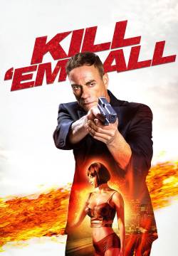 Kill 'em All - Uccidili tutti (2017)