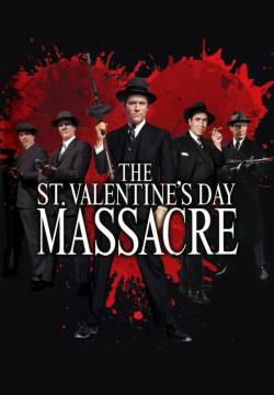 The St. Valentine's Day Massacre - Il massacro del giorno di San Valentino (1967)