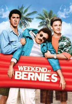 Weekend at Bernie's - Weekend con il morto (1989)