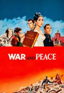 War and Peace - Guerra e pace (1956)