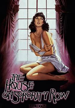 The House on Sorority Row - Non entrate in quel collegio (1983)