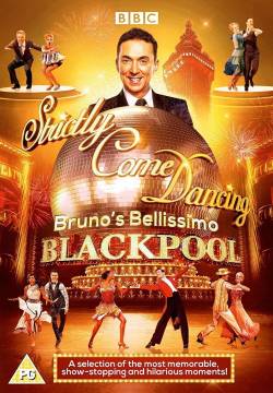 Strictly Come Dancing - Bruno's Bellissimo Blackpool (2018)