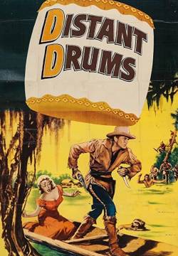 Distant Drums - Tamburi lontani (1951)