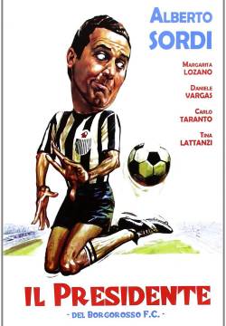 Il presidente del Borgorosso Football Club (1970)