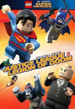 Lego DC Comics Super Heroes - Justice League: Legion of Doom all'attacco! (2015)