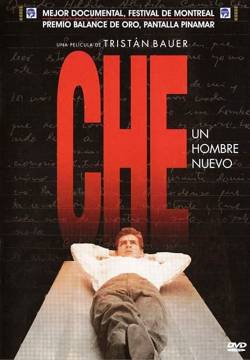 Che: Un Hombre Nuevo (2010)