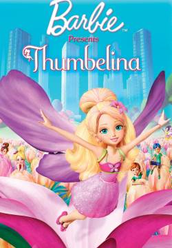 Barbie Presents: Thumbelina - Barbie presenta Pollicina (2009)
