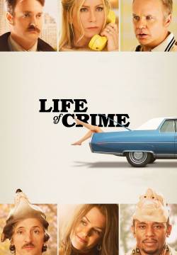 Life of Crime - Scambio a sorpresa (2013)