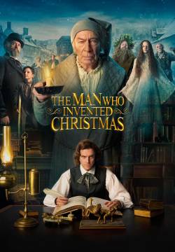 The Man Who Invented Christmas - Dickens: l'uomo che inventò il Natale (2017)