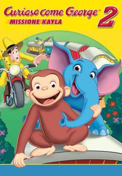 Curious George 2: Follow That Monkey! - Curioso come George: Caccia alla scimmia (2009)