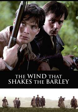 The Wind That Shakes the Barley - Il vento che accarezza l'erba (2006)