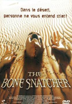The Bone Snatcher - Cacciatore di ossa (2003)