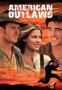American Outlaws - Gli ultimi fuorilegge (2001)