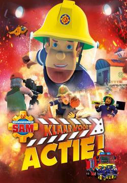 Fireman Sam: Set for Action! - Sam, il pompiere: Ciak, azione! (2018)