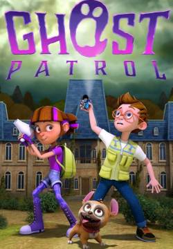 Ghost Patrol - Gli acciuffafantasmi (2016)