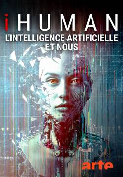 iHuman - L’intelligenza artificiale (2019)