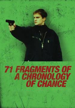 71 Fragmente einer Chronologie des Zufalls - 71 frammenti di una cronologia del caso (1994)