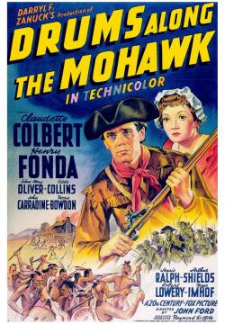 Drums Along the Mohawk - La più grande avventura (1939)