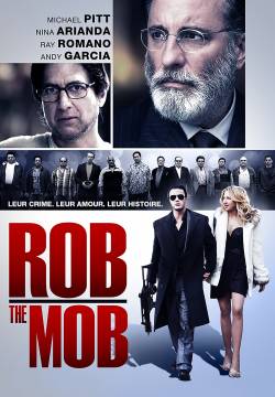Rob the Mob - Rapina alla mafi (2014)